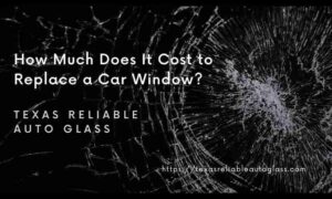how much does it cost to replace a car window